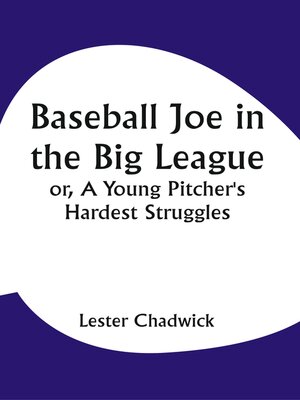 cover image of Baseball Joe In the Big League